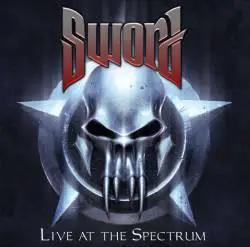 Sword (CAN) : Live at the Spectrum